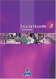 Metzler Sozialkunde 3. Schülerband. Rheinland-Pfalz. Neubearbeitung.