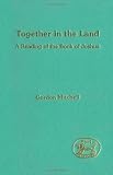 Together in the land : a reading of the Book of Joshua