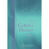 Die Gedichte Ossian's: Aus dem Gaelischen von Christian Wilhelm Ahlwardt. Band 1von "Unknown author"