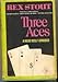 Three Aces (A Nero Wolfe Omnibus)