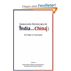 Grass-roots Democracy in India and China: The Right to Participate