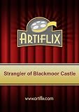 Strangler of Blackmoor Castle