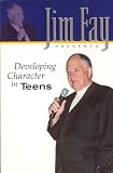 Developing Character in Teens