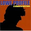 Lowe Profile: A Tribute to Nick Lowe