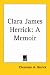 Book Clara James Herrick: A Memoir