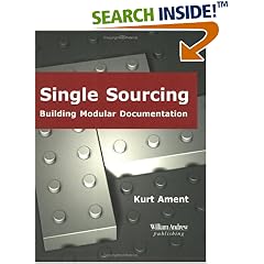 Single Sourcing: Building Modular Documentation