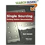 Single Sourcing: Building Modular Documentation
