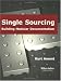 Single Sourcing: Building Modular Documentation