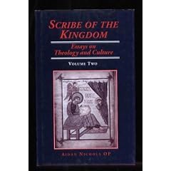 Scribe of the Kingdom: The Moderns v. 2: Essays on Theology and Culture