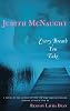 Every Breath You Take: A Novel