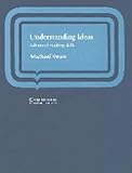 Understanding ideas : advanced reading skills
