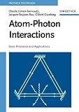 Atom-Photon Interactions (Wiley Science Paperback Series)