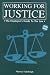 Working for Justice: The Employee's Guide to the Law