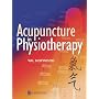 Acupuncture in Physiotherapy: Key Concepts and Evidence-Based Practice