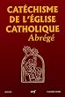 Cat�chisme de l'�glise Catholique abr�g�