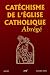 Cat�chisme de l'�glise Catholique abr�g�