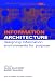 Information Architecture: Designing Information Environments for Purpose (Managing Information for the Knowledge Economy)