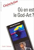 Où en est le God-Art ?