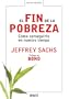 El fin de la pobreza (Arena Abierta) (Spanish Edition)
