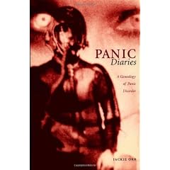 Panic Diaries: A Genealogy of Panic Disorder
