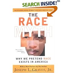 The Race Myth: Why We Pretend Race Exists in America