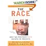 The Race Myth: Why We Pretend Race Exists in America