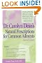 Dr. Carolyn Dean's Natural Prescriptions for Common Ailments