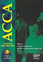Acca 3.2: Advanced Taxation - Finance Act 2002: Study Text (ACCA Study Text)