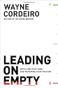 Leading on Empty: Refilling Your Tank and Renewing Your Passion