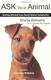 Vanessa Williams in the book Ask Your Animal: Resolving Animal Behavioral Issues through Intuitive Communication Vanessa Williams in the book Ask Your Animal: Resolving Animal Behavioral Issues through Intuitive Communication