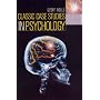 Classic Case Studies in Psychology (Hodder Arnold Publication)