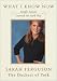 Books : What I Know Now : Simple Lessons Learned the Hard Way