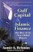 Gulf Capital and Islamic Finance: The Rise of the New Global Players