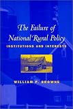 The Failure of National Rural Policy: Institutions and Interest