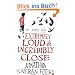 Extremely Loud and Incredibly Close
