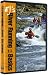Ej's River Running Basics Whitewater Kayaking DVD