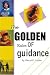 The Golden Rules of Guidance
