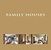 Books : Family Houses