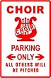 CHOIR PARKING music group church school sign