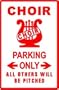 CHOIR PARKING music group church school sign