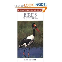 A Photographic Guide to Birds of East Africa