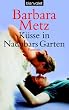 K�sse in Nachbars Garten.