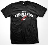41KQGQEpQOL. SL160  I Go Commando Mens T shirt, No Underwear Shirt  Mens Funny Shirts
