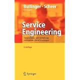 Service Engineering: Entwicklung und Gestaltung innovativer Dienstleistungenvon "K. Schneider"