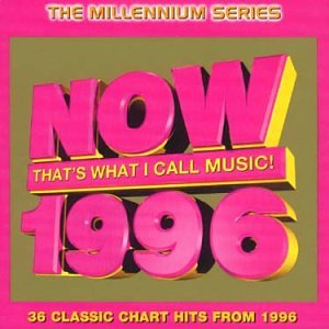 CD-Charts  Music : Now That's What I Call Music 1996 - Millennium Series