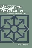 Practical Handbook Of Customer Service (A Transport Press Title)