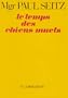 Le temps des chiens muets (French Edition)