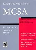 MCSA Verwalten einer Windows 2000 Netzwerkumgebung. Übungsbuch mit deutschen Fragen. Examen No. 70-218.
