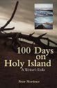 100 Days on Holy Island: A Writer's Exile