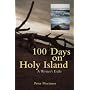 100 Days on Holy Island: A Writer's Exile